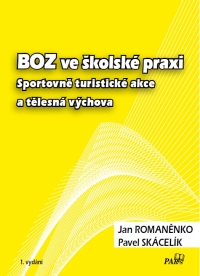 Bezpečnost a ochrana zdraví ve školské praxi, Sportovně-turistické akce a tělesná výchova