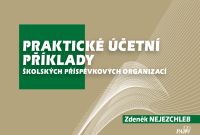 Praktické účetní příklady školských příspěvkových organizací